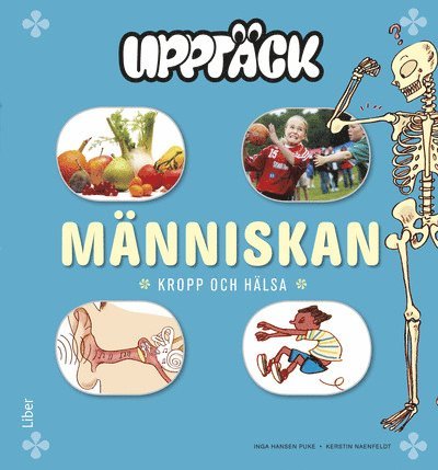 Upptäck Människan - Kropp och Hälsa 1