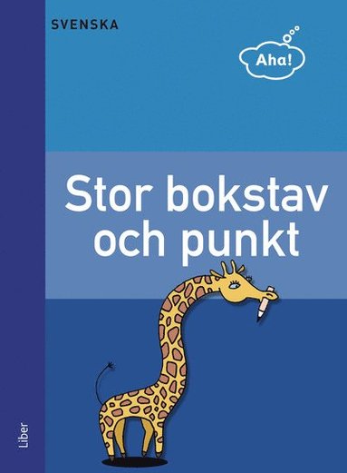 bokomslag Aha Svenska-Stor bokstav och punkt