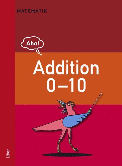 Aha Matematik-Addition 0-10, Häftad