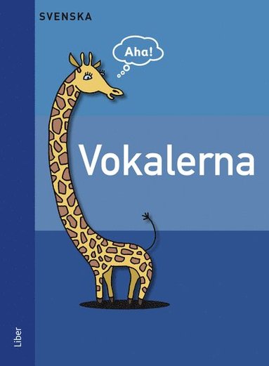 bokomslag Aha Svenska Vokalerna