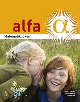 Lennart Undvall, Christina Melin, Jenny Ollén - Matematikboken Alfa Grundbok, Häftad