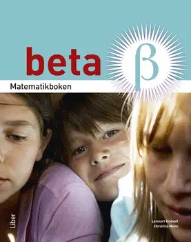 Lennart Undvall, Christina Melin, Jenny Ollén - Matematikboken Beta Grundbok, Häftad