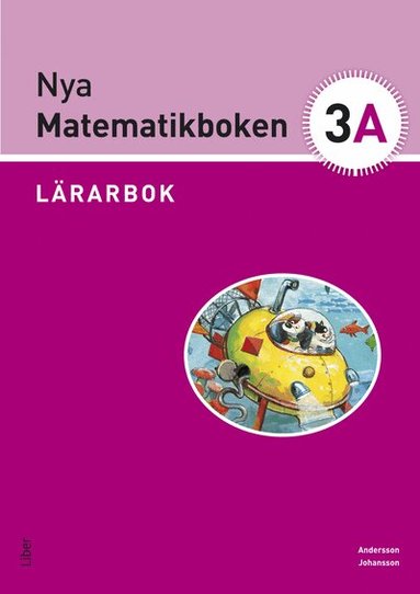 Karin Andersson, Kian Bengtsson, Eivor Johansson, Carina Grape, Anette Nilsson - Nya Matematikboken 3 A Lärarbok, Häftad