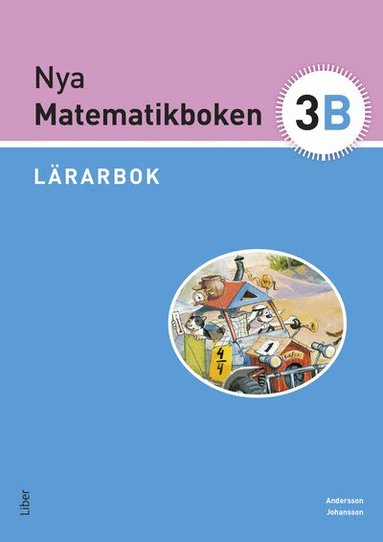 Karin Andersson, Eivor Johansson - Nya Matematikboken 3 B Lärarbok, Häftad