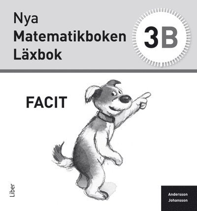 Karin Andersson, Eivor Johansson, Carina Grape, Anette Nilsson - Nya Matematikboken 3 B Facit, Häftad