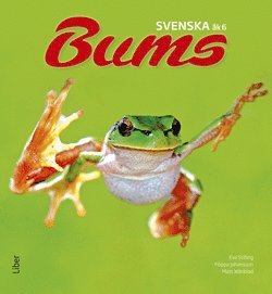 Hippas Eriksson, Inger Strömsten, Mats Wänblad - Bums Svenska åk 6 Grundbok, Häftad