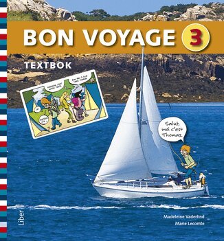 Madeleine Vaderlind, Marie Lecomte - Bon Voyage 3 Textbok, Häftad