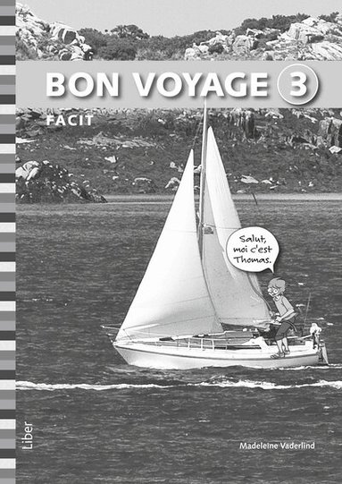 Madeleine Vaderlind, Marie Lecomte - Bon voyage 3 Facit, Häftad