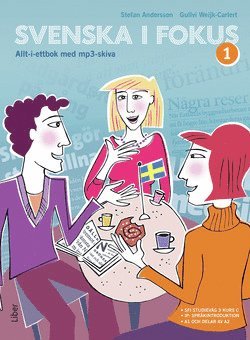 bokomslag Svenska i fokus 1 allt-i-ett-bok med mp3-skiva