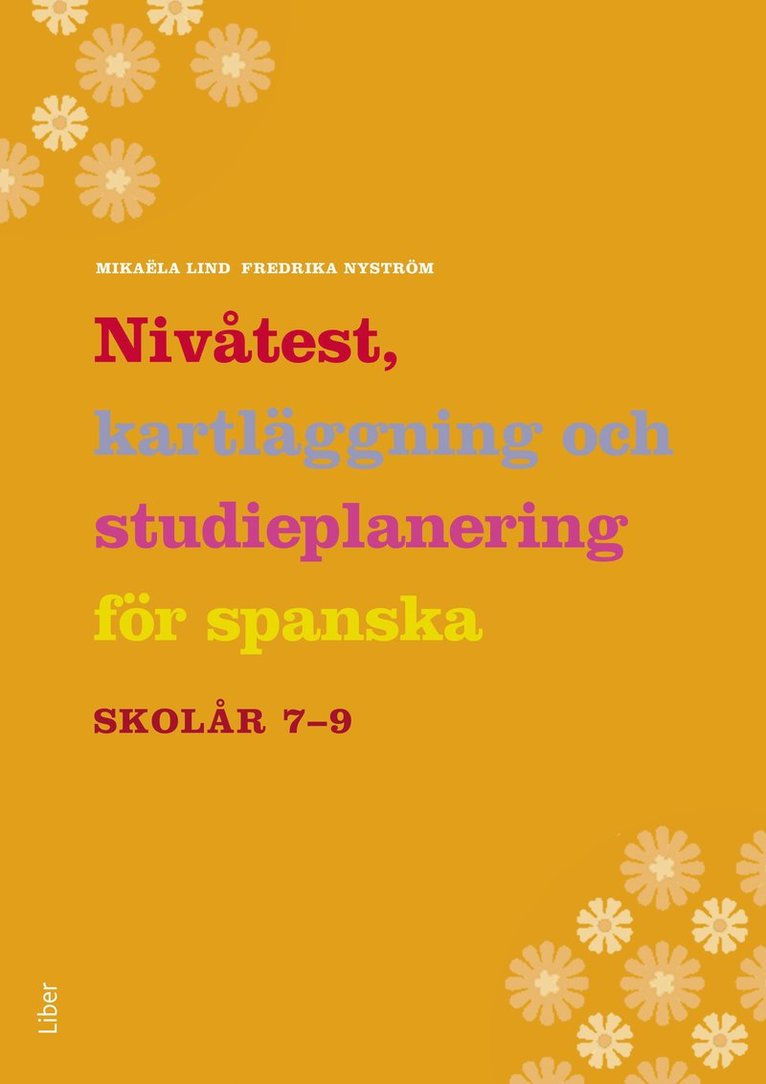 Nivåtest, kartläggning och studieplanering för spanska 1
