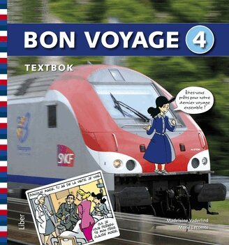 Madeleine Vaderlind, Marie Lecomte - Bon voyage 4 Textbok, Häftad