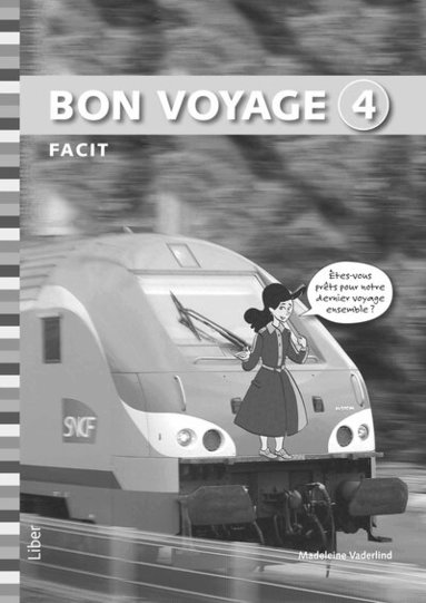 Madeleine Vaderlind, Marie Lecomte - Bon Voyage 4 Facit, Häftad