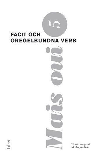 Viktoria Waagaard, Nicolas Jonchère - Mais oui 5 Facit, Häftad