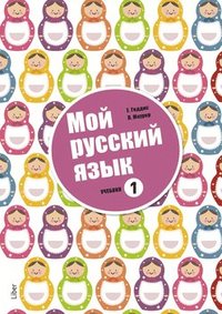 bokomslag Mitt språk är ryska Ryska som modersmål
