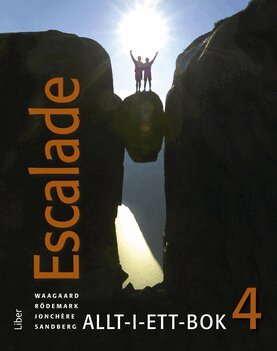Viktoria Waagaard, Marie Rödemark, Nicolas Jonchère, Ewa Sandberg, Eric André, Göran Lundqvist, Birgitta Tillman - Escalade 4 Allt-i-ett-bok, Häftad
