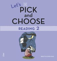 bokomslag Let's Pick and Choose, Reading 2 - Nivå 2
