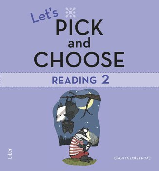 Let's Pick and Choose, Reading 2 1