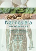 bokomslag Näringslära för högskolan - från grundläggande till avancerad nutrition