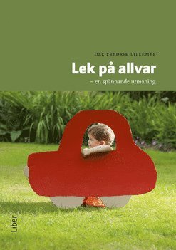 bokomslag Lek på allvar : en spännande utmaning