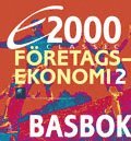 bokomslag E2000 Classic Företagsekonomi 2 Basbok