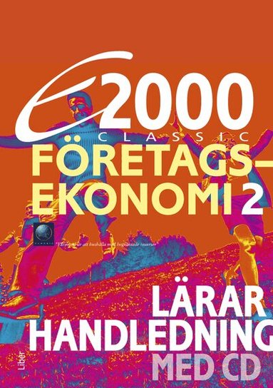 E2000 Classic Företagsekonomi 2 Lärarhandledning med CD, Häftad