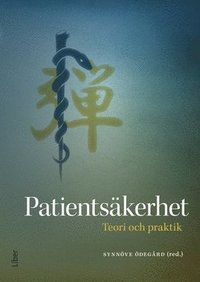 bokomslag Patientsäkerhet : teori och praktik
