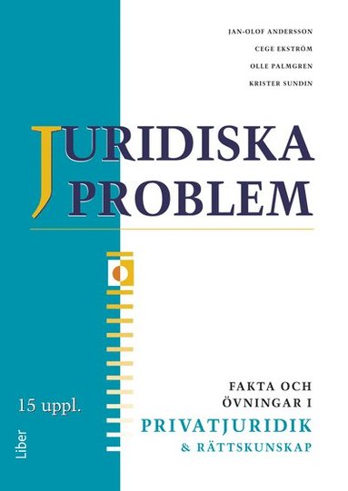 bokomslag Juridiska problem Fakta och övningar i privatjuridik och rättskunskap