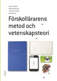 bokomslag Förskollärarens metod- och vetenskapsteori