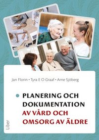 bokomslag Planering och dokumentation av vård och omsorg av äldre