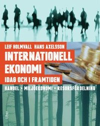bokomslag Internationell ekonomi idag och i framtiden
