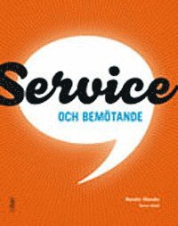 bokomslag Service och bemötande