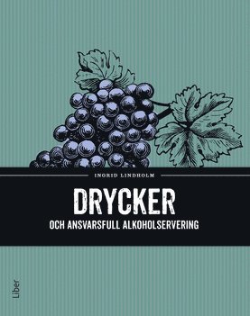 bokomslag Drycker och ansvarsfull alkoholservering