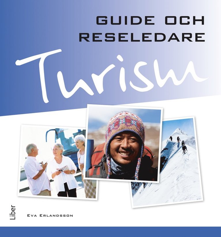 Turism - Guide och reseledare 1