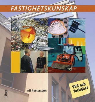 Alf Pettersson - Fastighetskunskap, Häftad