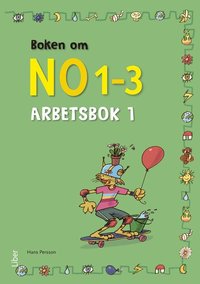 bokomslag Boken om NO 1-3 Arbetsbok 1