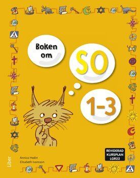 Annica Hedin, Elisabeth Ivansson, Marie Kiovsky, Linda Engvall - Boken om SO 1-3 Grundbok, Häftad
