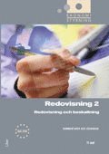 Ekonomistyrning Redovisning 2 Kommentarer och lösningar