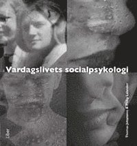 bokomslag Vardagslivets socialpsykologi