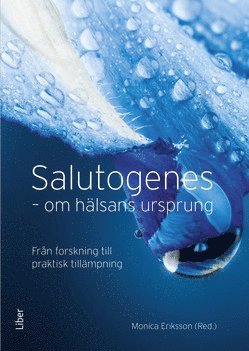 bokomslag Salutogenes : om hälsans ursprung