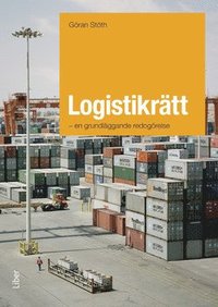 bokomslag Logistikrätt : en grundläggande redogörelse