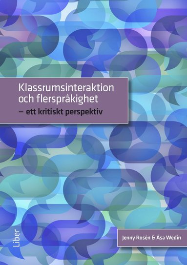 bokomslag Klassrumsinteraktion och flerspråkighet