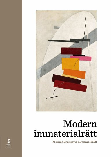 Merima Bruncevic, Jannice Käll - Modern immaterialrätt, Häftad