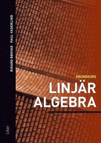 bokomslag Linjär algebra : grundkurs