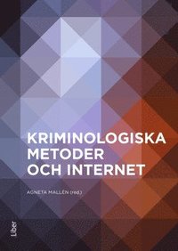 bokomslag Kriminologiska metoder och internet