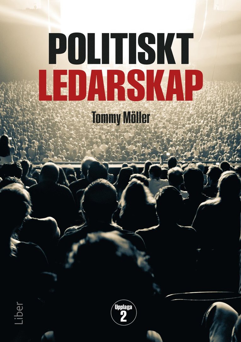 Tommy Möller - Politiskt ledarskap, Häftad