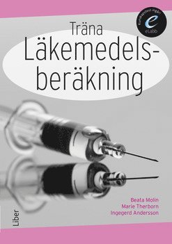 Träna läkemedelsberäkning, bok med eLabb 1