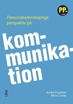 bokomslag Personalvetenskapliga perspektiv på kommunikation