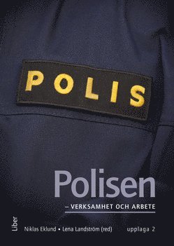 bokomslag Polisen - verksamhet och arbete