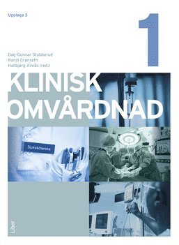 Klinisk omvårdnad 1 1