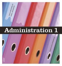 bokomslag Administration 1 Fakta och uppgifter